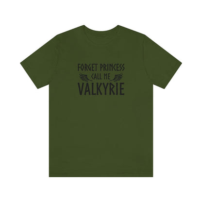Forget Princess Call Me Valkyrie Unisex T-Shirt Scandinavian Design Studio