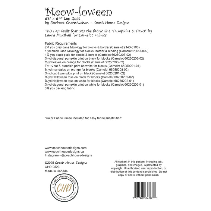 Textual information about a lap quilt sewing pattern titled 'Meow-Loween' by Coach House Designs. This page contains information about the design specifications and fabric requirements to make the quilt. It includes information about the fabric used in the quilt, titled 'Pumpkins and Paws' by Laura Marshall for Camelot Fabrics.