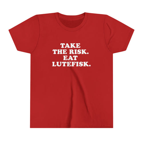 Take The Risk Eat Lutefisk Kids T-Shirt